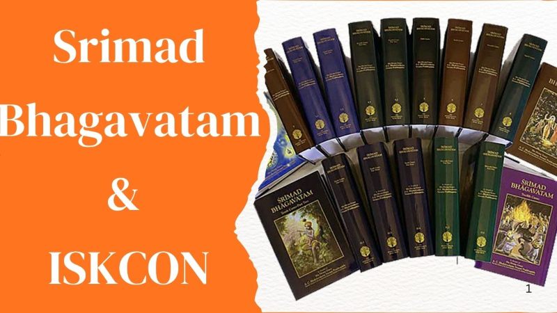 Srimad Bhagavatam & ISKCON